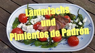 Lammlachs und Pimientos de Patron Urlaubspezial 1 [upl. by Nahtnanhoj674]