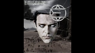 Emigrate Full Album [upl. by Mohun]