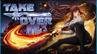 Takeover  PC Gameplay [upl. by Kirimia]