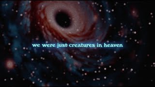 Glass Animals – Creatures in Heaven Lyrics [upl. by Ilsel]