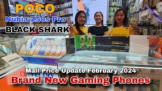 Brand New Gaming Phones Mall Price Update 2024  Black Shark  ZTE Nubia  POCO [upl. by Ehr]