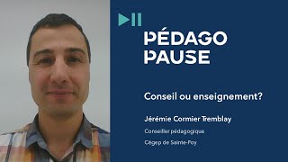 Pédagopause – Conseil ou enseignement [upl. by Zoie]