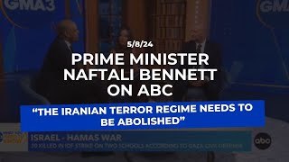 Prime Minister Naftali Bennett on ABC “The Iranian terror regime needs to be abolished” [upl. by Nilyac146]