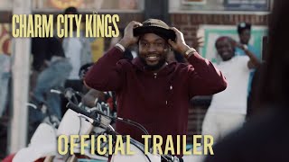 Charm City Kings  Official Trailer [upl. by Ative929]