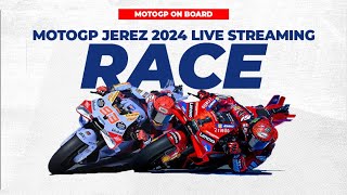 LIVE RACE MotoGP Moto2 Moto3 Jerez 2024 Gran Premio Estrella Galicia On Board Footage [upl. by Zadack]