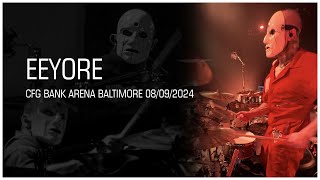 ELOY CASAGRANDE  EEYORE  SLIPKNOT LIVE AT CFG BANK ARENA BALTIMORE [upl. by Enos]