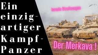 Was macht den Merkava anders als andere Kampfpanzer [upl. by Jaymie]