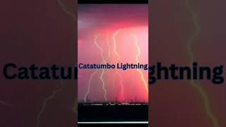 Catatumbo Lightning [upl. by Naut179]