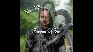 Kaspa Killa  Serpent Of Sin [upl. by Lezley]