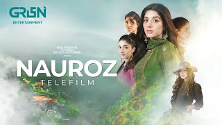 Nauroz Telefilm  Mawra Hocane  Best Pakistani Drama  Green TV Entertainment [upl. by Aerdnat]