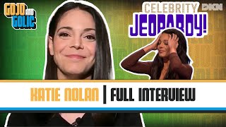 KATIE NOLAN CELEBRITY JEOPARDY WINNER 🏆 — FULL INTERVIEW  GoJo amp Golic [upl. by Yroc451]