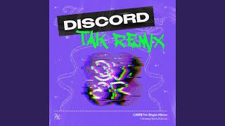 Discord TAK Remix Discord TAK Remix [upl. by Ahsoik]