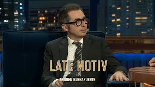 LATE MOTIV  Berto Romero ‘ De ombligos y orcos ’  LateMotiv295 [upl. by Llehsor483]