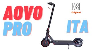 AOVO PRO monopattino elettrico recensione personale ITA [upl. by Aramal]