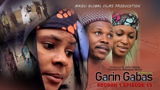 GARIN GABAS EPISODE 13 [upl. by Ennovahc]