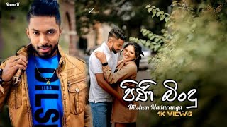 Pini Bindu පිණි බිංදු lDilshan MadurangaNew Song 2024 [upl. by Odrarebe980]