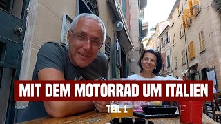 Unsere Motorradreise um Italien 1 [upl. by Isla994]