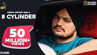 8 CYLINDER Full Song Sidhu Moose Wala  Latest Punjabi Songs 2020 [upl. by Cherilynn]