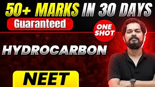 50 Marks Guaranteed HYDROCARBON  Quick Revision 1 Shot  Chemistry for NEET [upl. by Brantley]