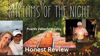 Rhythm’s of the night excursion Honest review Puerto Vallarta Mexico [upl. by Biggs690]