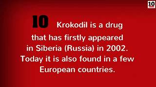 10 Facts About The Drug Krokodil [upl. by Alebasi891]