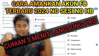 Cara amankan akun fb terbaru 2024 [upl. by Aihc]