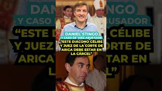 Stingo y caso de juez abusad0r quotEste diácono célibe y juez de Arica debe estar en la cárcelquot [upl. by Rehctelf]