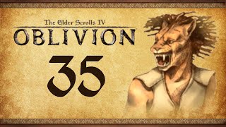 Lets Play Oblivion Again  35  Curiosity amp The Cat [upl. by Tenneb]