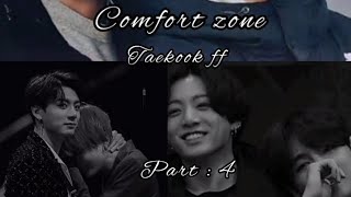 Comfort zone part  4 💜bts army 💜 [upl. by Siraj117]