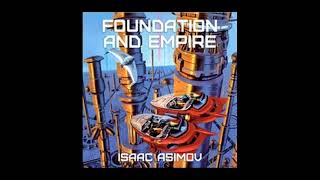 Asimovs Foundation amp Empire audiobook  Part 14 Abridged Read by David Dukes [upl. by Mirabel350]