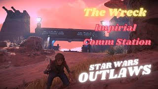 Star Wars Outlaws  The Wreck  Imperial Comm Station [upl. by Faucher428]