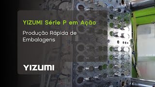 YIZUMI Série P em Ação  Produção Rápida de Embalagens [upl. by Ennagrom]