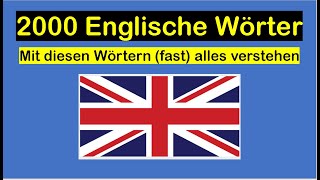 Englisch lernen für Anfänger – 2000 wichtige Englische Wörter [upl. by Notaek]