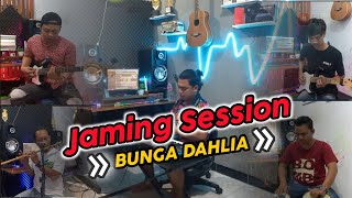 Jaming session  bunga dahlia cover musik dibikin musik apa coba [upl. by Teerell]