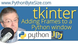 Adding Frames to a Python tkinter window [upl. by Nelra869]