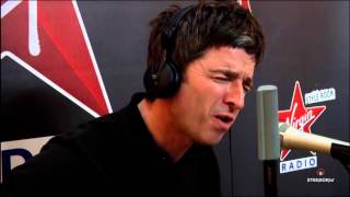 Noel GallagherWonderwall acoustic Virgin Radio [upl. by Packer217]