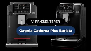 Gaggia Cadorna Plus Barista [upl. by Pearce]