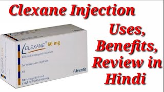 Clexane 60mg Injection  Clexane 6000 Injection  Clexane 06ml Injection Uses Benefits Dosage [upl. by Calandria]