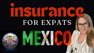 Why Expats Need Insurance in Mexico [upl. by Ahtiuqal188]