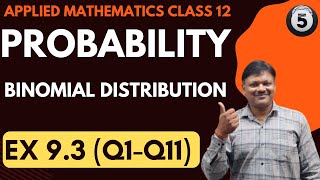 Probability Class 12 part 5  Ex 93Q1Q11  Applied Maths 12  Gaur Classes [upl. by Olive730]