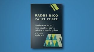 PADRE RICO PADRE POBRE  ROBERT KIYOSAKI AUDIOLIBRO [upl. by Lessard936]