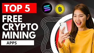 Top 5 FREE Crypto Mining Apps in 2024 [upl. by Nilhsa]