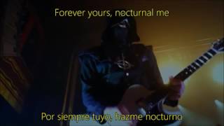 GHOST BC  Nocturnal Me  Sub EngEsp [upl. by Nnaihs]