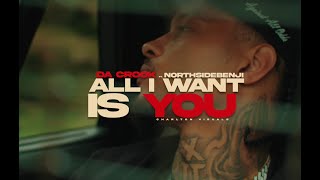 Da Crook  All I Want Is You feat NorthSideBenji [upl. by Japeth]