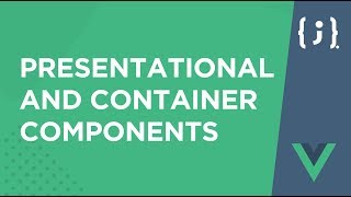 Presentational  Container components en VueJs [upl. by Ahseinad]