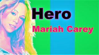 Mariah Carey  Hero  Karaoke [upl. by Hoxsie]