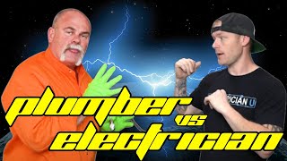 Plumber vs Electrician Why Electricians are BETTER than Plumbers HAHAH [upl. by Akirdnuhs]