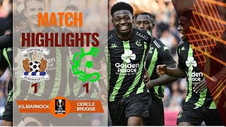 KILMARNOCK 1 1 CERCLE BRUGGE UEFA EUROPA LEAGUE HIGHLIGHTS  25072024 [upl. by Lerak]