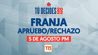 Franja del Plebiscito de Salida 5 de agosto PM [upl. by Suivatco]