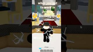 WHEN YOU HAVE TO WORK AT JUJUTSU SHANANIGANS funnyclip gaming jujutsukaisen [upl. by Kauppi]